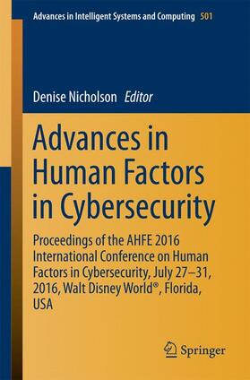 Nicholson | Advances in Human Factors in Cybersecurity | Buch | 978-3-319-41931-2 | sack.de