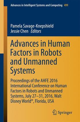 Chen / Savage-Knepshield |  Advances in Human Factors in Robots and Unmanned Systems | Buch |  Sack Fachmedien