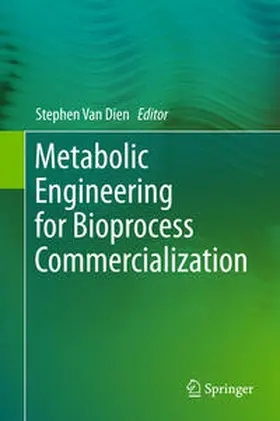 Van Dien |  Metabolic Engineering for Bioprocess Commercialization | Buch |  Sack Fachmedien