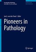 van den Tweel |  Pioneers in Pathology | Buch |  Sack Fachmedien