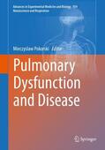 Pokorski |  Pulmonary Dysfunction and Disease | Buch |  Sack Fachmedien