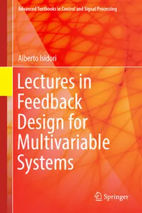 Isidori |  Lectures in Feedback Design for Multivariable Systems | eBook | Sack Fachmedien