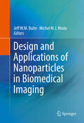 Bulte / Modo |  Design and Applications of Nanoparticles in Biomedical Imaging | eBook | Sack Fachmedien