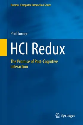 Turner | HCI Redux | Buch | 978-3-319-42233-6 | sack.de