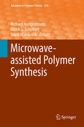 Hoogenboom / Schubert / Wiesbrock | Microwave-assisted Polymer Synthesis | E-Book | sack.de