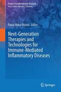 Mina-Osorio |  Next-Generation Therapies and Technologies for Immune-Mediated Inflammatory Diseases | Buch |  Sack Fachmedien