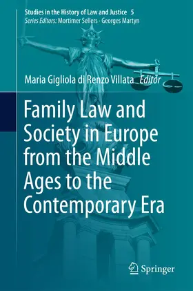 di Renzo Villata |  Family Law and Society in Europe from the Middle Ages to the Contemporary Era | Buch |  Sack Fachmedien