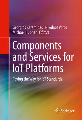 Keramidas / Voros / Hübner | Components and Services for IoT Platforms | E-Book | sack.de