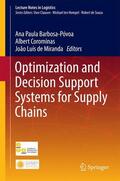 Póvoa / de Miranda / Corominas |  Optimization and Decision Support Systems for Supply Chains | Buch |  Sack Fachmedien