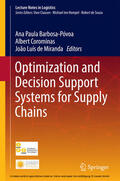 Póvoa / Corominas / de Miranda |  Optimization and Decision Support Systems for Supply Chains | eBook | Sack Fachmedien