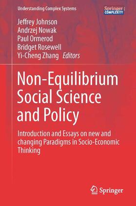 Johnson / Nowak / Zhang |  Non-Equilibrium Social Science and Policy | Buch |  Sack Fachmedien