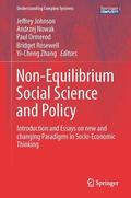 Johnson / Nowak / Zhang |  Non-Equilibrium Social Science and Policy | Buch |  Sack Fachmedien