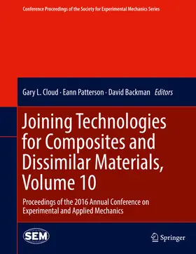 Cloud / Patterson / Backman |  Joining Technologies for Composites and Dissimilar Materials, Volume 10 | eBook | Sack Fachmedien