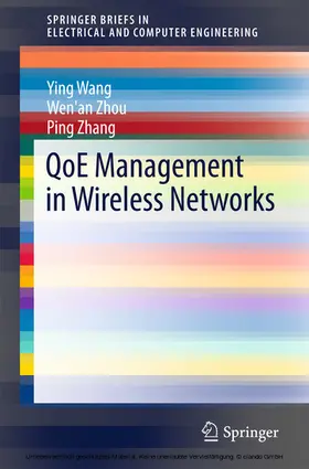 Wang / Zhou / Zhang | QoE Management in Wireless Networks | E-Book | www.sack.de