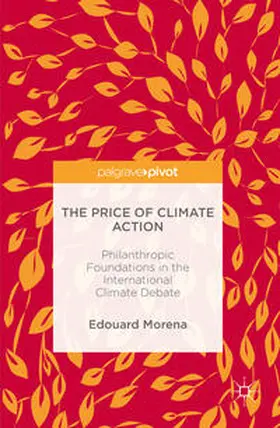 Morena | The Price of Climate Action | Buch | 978-3-319-42483-5 | sack.de