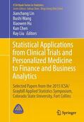 Lin / Wang / Liu |  Statistical Applications from Clinical Trials and Personalized Medicine to Finance and Business Analytics | Buch |  Sack Fachmedien