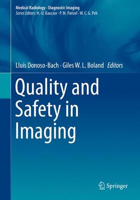 Boland / Donoso-Bach |  Quality and Safety in Imaging | Buch |  Sack Fachmedien