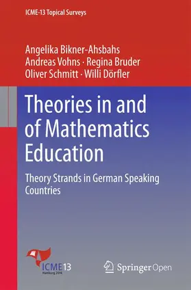 Bikner-Ahsbahs / Vohns / Schmitt |  Theories in and of Mathematics Education | Buch |  Sack Fachmedien