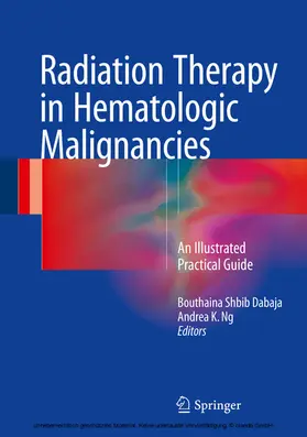Dabaja / Ng | Radiation Therapy in Hematologic Malignancies | E-Book | www.sack.de