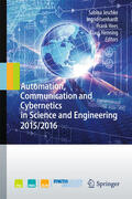 Jeschke / Isenhardt / Hees |  Automation, Communication and Cybernetics in Science and Engineering 2015/2016 | eBook | Sack Fachmedien