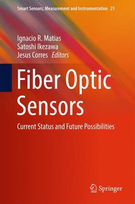 Matias / Corres / Ikezawa | Fiber Optic Sensors | Buch | 978-3-319-42624-2 | sack.de