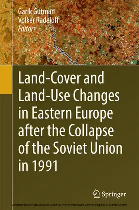 Gutman / Radeloff | Land-Cover and Land-Use Changes in Eastern Europe after the Collapse of the Soviet Union in 1991 | E-Book | www.sack.de