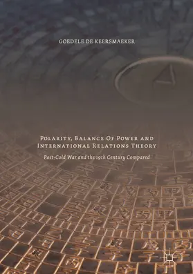 De Keersmaeker | Polarity, Balance of Power and International Relations Theory | E-Book | sack.de