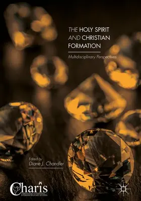 Chandler |  The Holy Spirit and Christian Formation | Buch |  Sack Fachmedien