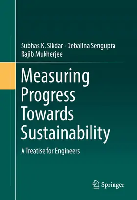 Sikdar / Sengupta / Mukherjee |  Measuring Progress Towards Sustainability | eBook | Sack Fachmedien