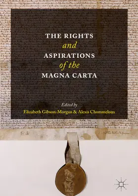 Gibson-Morgan / Chommeloux | The Rights and Aspirations of the Magna Carta | E-Book | www.sack.de