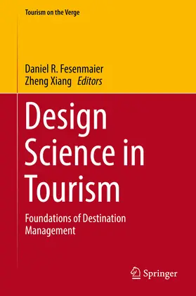 Fesenmaier / Xiang |  Design Science in Tourism | eBook | Sack Fachmedien