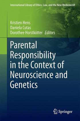 Hens / Horstkötter / Cutas |  Parental Responsibility in the Context of Neuroscience and Genetics | Buch |  Sack Fachmedien
