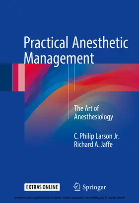 Larson Jr. / Jaffe |  Practical Anesthetic Management | eBook | Sack Fachmedien