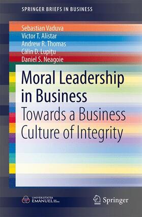 Vaduva / Alistar / Thomas | Vaduva, S: Moral Leadership in Business | Buch | 978-3-319-42880-2 | sack.de