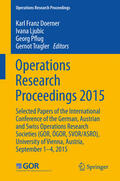 Dörner / Doerner / Ljubic |  Operations Research Proceedings 2015 | eBook | Sack Fachmedien