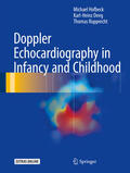 Hofbeck / Deeg / Rupprecht |  Doppler Echocardiography in Infancy and Childhood | eBook | Sack Fachmedien