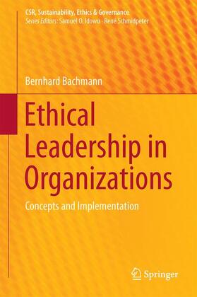 Bachmann |  Ethical Leadership in Organizations | Buch |  Sack Fachmedien