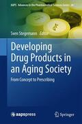 Stegemann |  Developing Drug Products in an Aging Society | Buch |  Sack Fachmedien