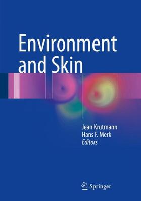 Merk / Krutmann | Environment and Skin | Buch | 978-3-319-43100-0 | sack.de