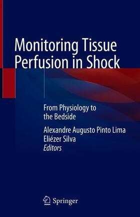 Silva / Pinto Lima | Monitoring Tissue Perfusion in Shock | Buch | sack.de