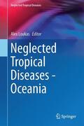 Loukas |  Neglected Tropical Diseases - Oceania | Buch |  Sack Fachmedien