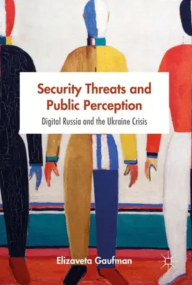 Gaufman |  Security Threats and Public Perception | Buch |  Sack Fachmedien
