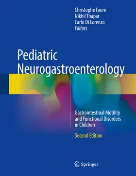 Faure / Thapar / Di Lorenzo |  Pediatric Neurogastroenterology | eBook | Sack Fachmedien