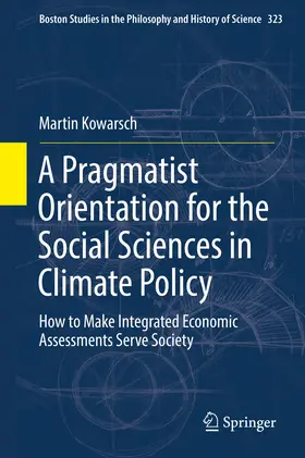 Kowarsch | A Pragmatist Orientation for the Social Sciences in Climate Policy | E-Book | sack.de