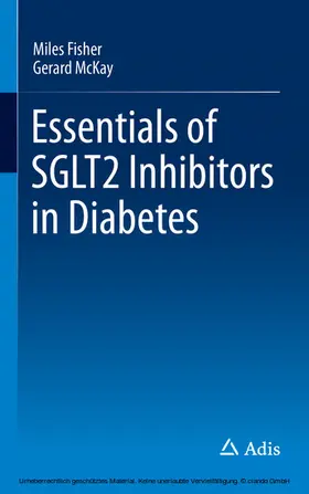 Fisher / McKay |  Essentials of SGLT2 Inhibitors in Diabetes | eBook | Sack Fachmedien