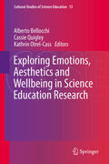Bellocchi / Quigley / Otrel-Cass |  Exploring Emotions, Aesthetics and Wellbeing in Science Education Research | eBook | Sack Fachmedien