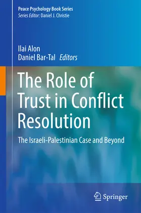 Alon / Bar-Tal |  The Role of Trust in Conflict Resolution | eBook | Sack Fachmedien
