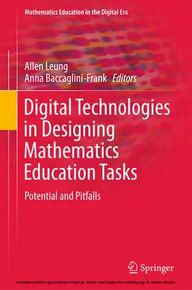 Leung / Baccaglini-Frank |  Digital Technologies in Designing Mathematics Education Tasks | eBook | Sack Fachmedien