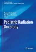 Merchant / Kortmann |  Pediatric Radiation Oncology | Buch |  Sack Fachmedien
