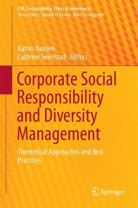 Seierstad / Hansen | Corporate Social Responsibility and Diversity Management | Buch | 978-3-319-43563-3 | sack.de
